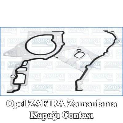 AJUSA Zamanlama kapağı contası — 2000 Opel Zafira