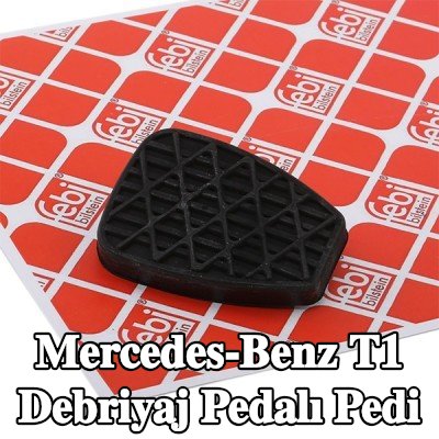FEBI BILSTEIN Debriyaj pedalı pedi — Mercedes-Benz T1