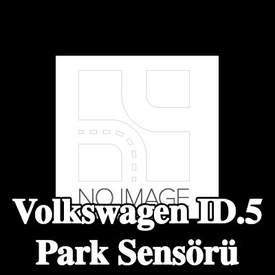 BOSCH Park sensörü — Volkswagen Id.5