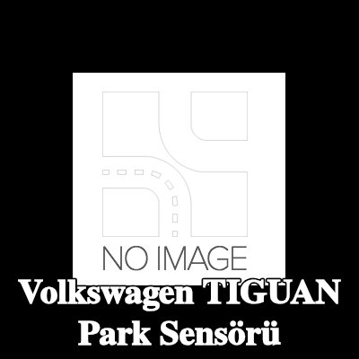 BOSCH Park sensörü — Volkswagen Tiguan