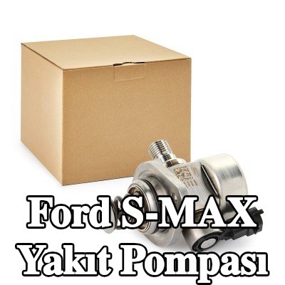 FORD Yakıt pompası — Ford S-max