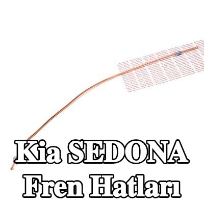 QUICK BRAKE Fren hatları — 2002 Kia Sedona