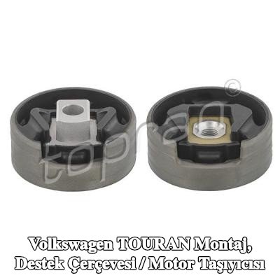 TOPRAN Montaj, destek çerçevesi / motor taşıyıcısı — Volkswagen Touran