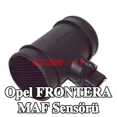 FAST MAF sensörü — Opel Frontera