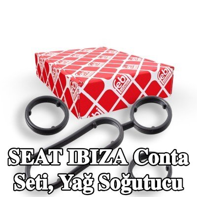 FEBI BILSTEIN Conta Seti, yağ soğutucu — 2011 SEAT Ibiza