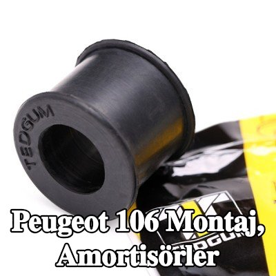 TEDGUM Montaj, amortisörler Ön Aks, Alt, Arka Aks, Üst — Peugeot 106