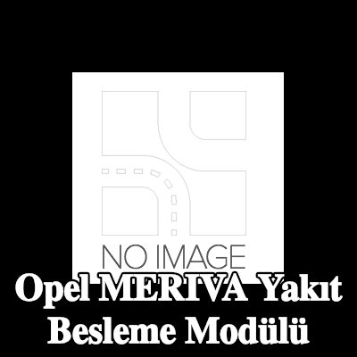 MAGNETI MARELLI Yakıt Besleme Modülü — Opel Meriva