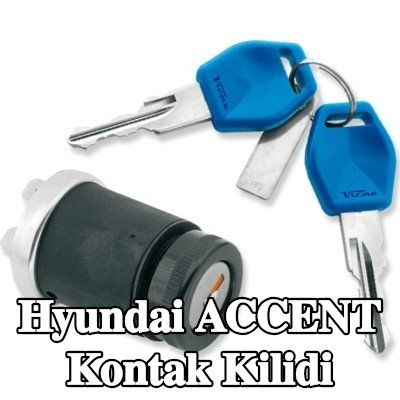VICMA Kontak kilidi — Hyundai Accent