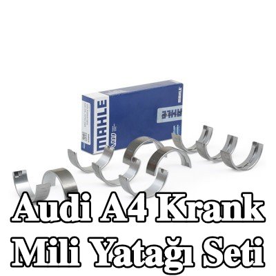 MAHLE Krank mili yatağı seti — 2000 Audi A4