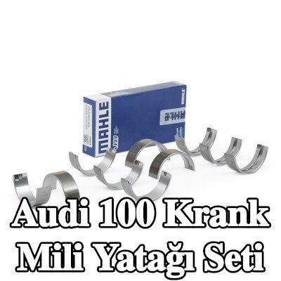 MAHLE Krank mili yatağı seti — Audi 100