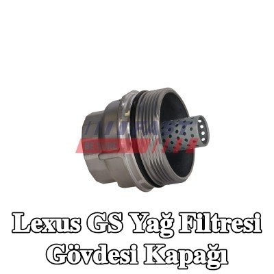 FAST Yağ filtresi gövdesi kapağı — 2005 Lexus Gs