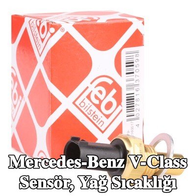 FEBI BILSTEIN Sensör, conta halkalı yağ sıcaklığı — Mercedes-Benz V-Class