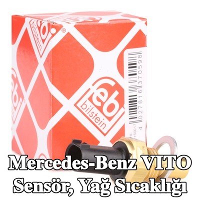 FEBI BILSTEIN Sensör, conta halkalı yağ sıcaklığı — Mercedes-Benz Vito