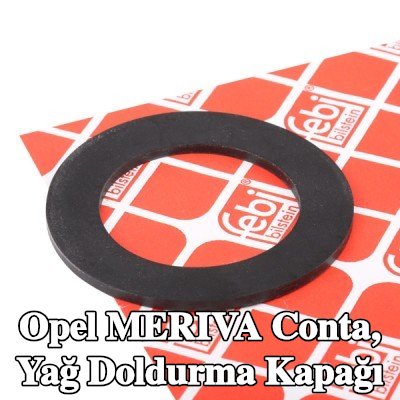 FEBI BILSTEIN Conta, yağ doldurma kapağı — 2003 Opel Meriva