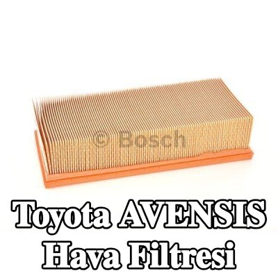 BOSCH Hava filtresi — 2000 Toyota Avensis