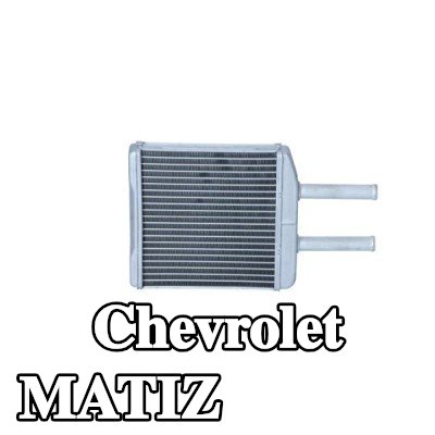 NRF شبكة التسخين — Chevrolet Matiz
