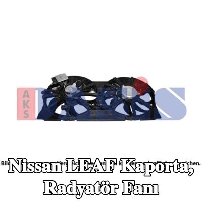 AKS DASIS Kaporta, radyatör fanı — Nissan Leaf