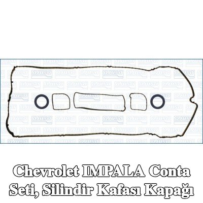 AJUSA Conta seti, silindir kafası kapağı — 2000 Chevrolet Impala
