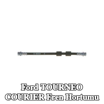 BOSCH Fren hortumu 264mm — 2016 Ford Tourneo Courier