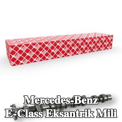 FEBI BILSTEIN Egzoz tarafı eksantrik mili — 2000 Mercedes-Benz E-Class
