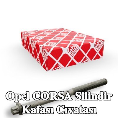FEBI BILSTEIN Silindir Kafası Cıvatası — 2002 Opel Corsa
