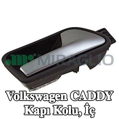 MIRAGLIO Kapı Kolu, iç mekan Sağ Ön — Volkswagen Caddy