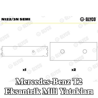 GLYCO Eksantrik mili yatakları — Mercedes-Benz T2