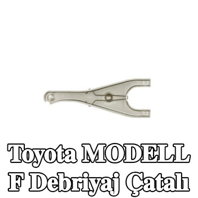 AISIN Debriyaj çatalı — Toyota Modell F