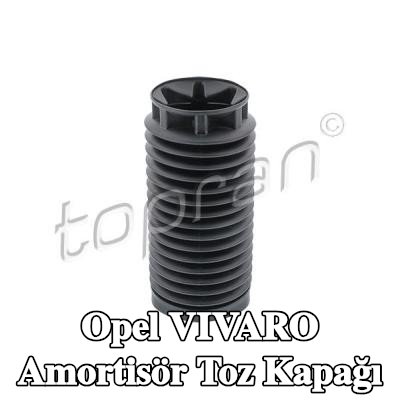 TOPRAN Amortisör toz kapağı Ön Aks — Opel Vivaro