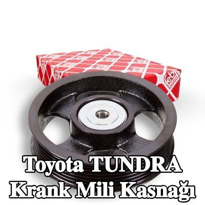 FEBI BILSTEIN Krank mili için krank mili kasnağı — Toyota Tundra