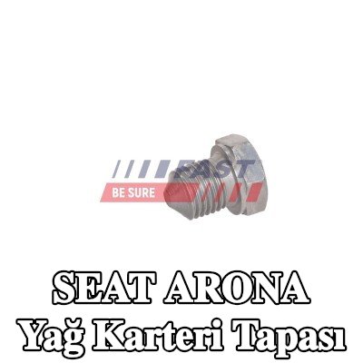 FAST Yağ karteri tapası — SEAT Arona
