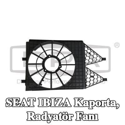 DPA Kaporta, radyatör fanı — SEAT Ibiza