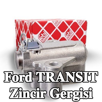 FEBI BILSTEIN Zincir gergisi — Ford Transit