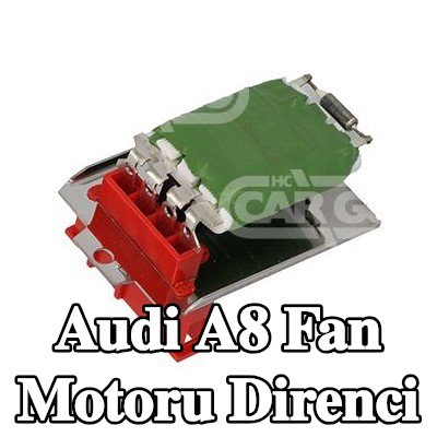 HC-Cargo Fan motoru direnci — 2002 Audi A8