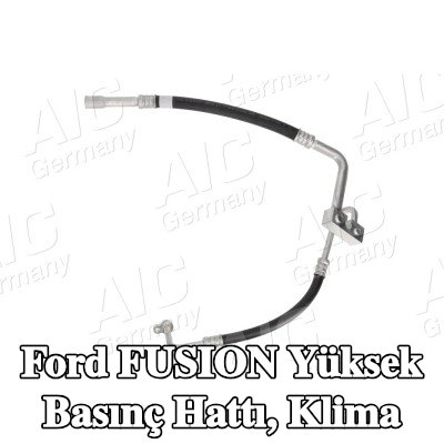 AIC Yüksek Basınç Hattı, klima — 2002 Ford Fusion
