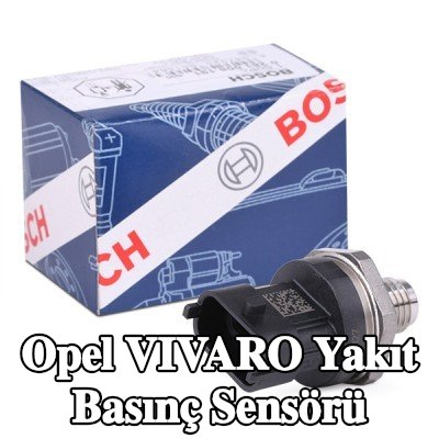 BOSCH Yakıt basınç sensörü Yüksek Basınç Tarafı — 2012 Opel Vivaro