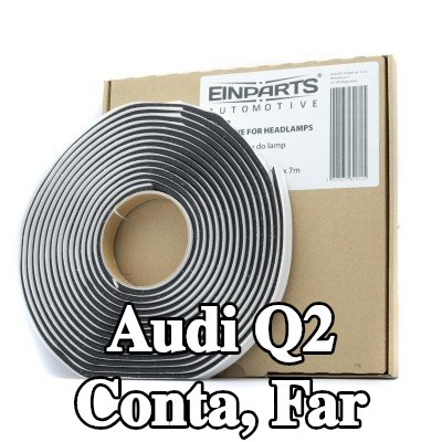 EINPARTS Conta, far ŞİŞE YAPIŞTIRICI ŞERİT — Audi Q2