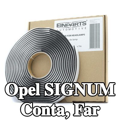 EINPARTS Conta, far ŞİŞE YAPIŞTIRICI ŞERİT — Opel Signum