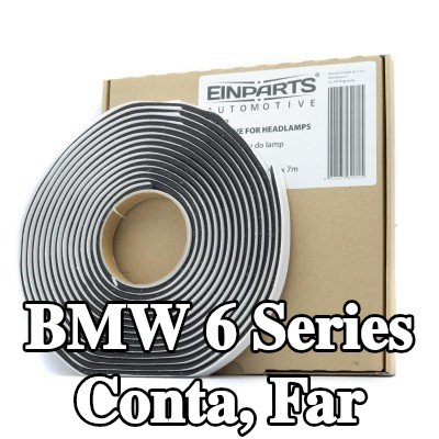EINPARTS Conta, far ŞİŞE YAPIŞTIRICI ŞERİT — BMW 6 Series