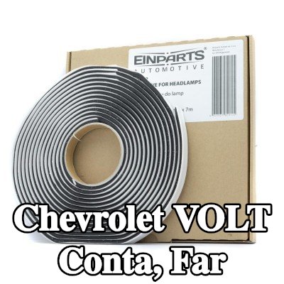 EINPARTS Conta, far ŞİŞE YAPIŞTIRICI ŞERİT — Chevrolet Volt
