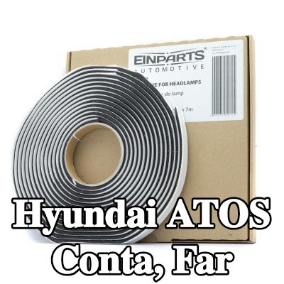 EINPARTS Conta, far ŞİŞE YAPIŞTIRICI ŞERİT — Hyundai Atos