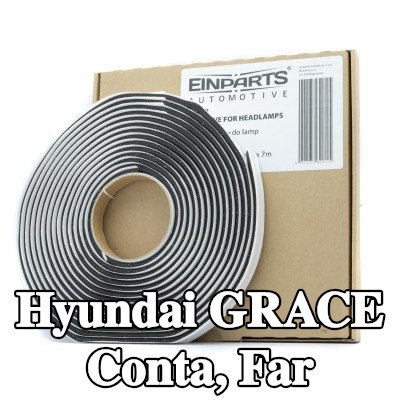 EINPARTS Conta, far ŞİŞE YAPIŞTIRICI ŞERİT — Hyundai Grace