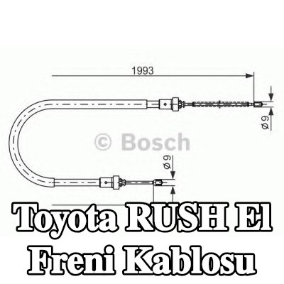 BOSCH El freni kablosu 1993mm — Toyota Rush