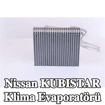 NISSENS Boru ile klima evaporatörü — Nissan Kubistar