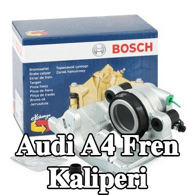 BOSCH Fren kaliperi — 2012 Audi A4