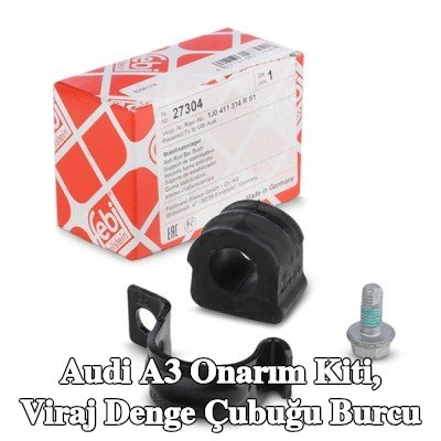 FEBI BILSTEIN Onarım kiti, anti-roll bar burcu Ön Aks, tutuculu, vida ile, OE Turbo YENİ — 2002 Audi A3