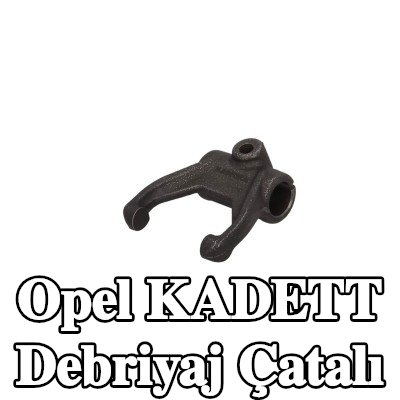 KAMOKA Debriyaj çatalı — Opel Kadett