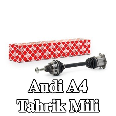 FEBI BILSTEIN Tahrik mili Ön Aks Sol, Ön Aks Sağ, vida ile — 2012 Audi A4