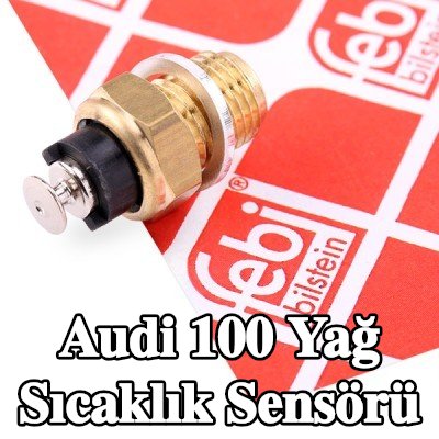 FEBI BILSTEIN Sızdırmazlık halkalı yağ sıcaklık sensörü — Audi 100