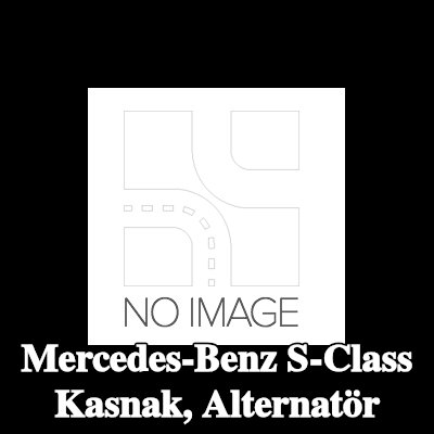 BOSCH Kasnak, alternatör — 2012 Mercedes-Benz S-Class